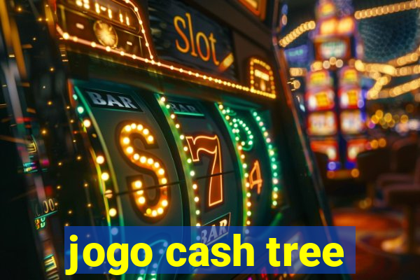 jogo cash tree